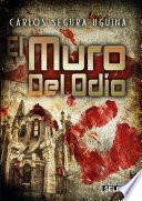 El Muro Del Odio