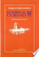 En Torno Al  98  Cubano