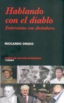 libro Hablando Con El Diablo. Entrevistas Con Dictadores