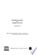 Historia General De América Latina: La Construcción De Las Naciones Latinoamericanas, 1820 1870