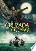 La Cruzada Del Océano