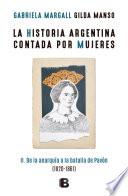 La Historia Argentina Contada Por Mujeres