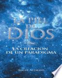 La Piel De Dios