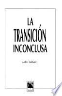 libro La Transición Inconclusa