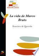 La Vida De Marco Bruto (anotada)