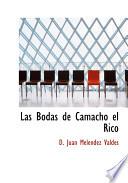 Las Bodas De Camacho El Rico