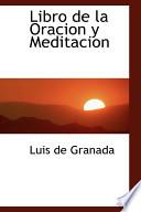 Libro De La Oracion Y Meditacion