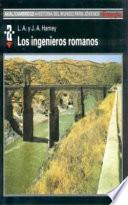 Los Ingenieros Romanos