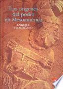 libro Los Orígenes Del Poder En Mesoamérica