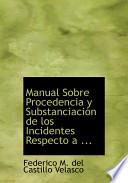 Manual Sobre Procedencia Y Substanciacia3n De Los Incidentes Respecto A …