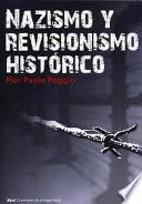 Nazismo Y Revisionismo Histórico