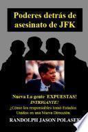 Poderes Detr S De Asesinato De Jfk