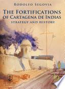 The Fortifications Of Cartagena De Indias