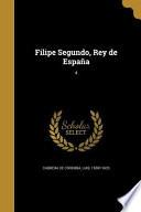 libro Spa Filipe Segundo Rey De Espa