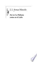 libro Así En La Habana Como En El Cielo