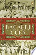 libro Bacardí Y La Larga Lucha Por Cuba