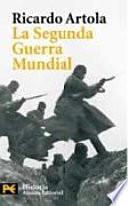 La Segunda Guerra Mundial