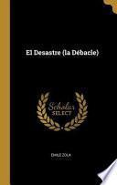 libro El Desastre (la Débacle)