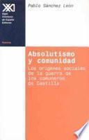 libro Absolutismo Y Comunidad