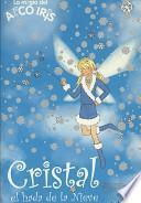 libro Cristal, El Hada De La Nieve