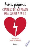 libro Pasa Pagina (cuaderno De Actividades Para Olvidar A Tu Ex)