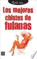 libro Los Mejores Chistes De Fulanas