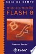 libro Guía De Campo De Macromedia Flash 8