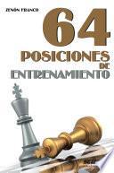 64 Posiciones De Entrenamiento