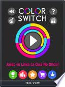 libro Color Switch Juego En Línea La Guía No Oficial