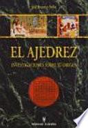 libro El Ajedrez. Investigaciones Sobre Su Origen