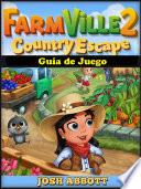 libro Farmville 2 Country Escape Guía De Juego