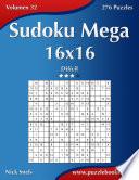 libro Sudoku Mega 16x16   Difícil   Volumen 32   276 Puzzles