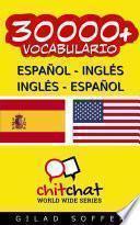 30000+ Español   Inglés Inglés   Español Vocabulario