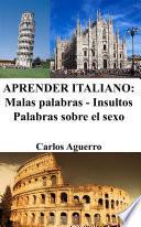 libro Aprender Italiano: Malas Palabras   Insultos   Palabras Sobre El Sexo