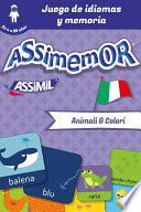 Assimemor   Mis Primeras Palabras En Italiano: Animali E Colori