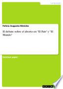 libro El Debate Sobre El Aborto En  El País  Y  El Mundo