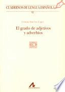 libro El Grado De Adjetivos Y Adverbios