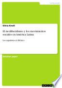 libro El Neoliberalismo Y Los Movimientos Sociales En América Latina