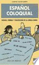 libro Espanol Coloquial. Per Le Scuole Superiori