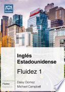 libro Inglés Estadounidense Fluidez 1