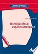 libro Introducción Al Español Americano