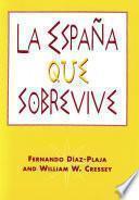 libro La España Que Sobrevive