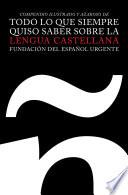 libro Todo Lo Que Siempre Quiso Saber Sobre La Lengua Castellana