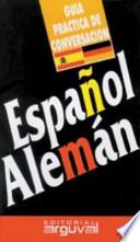 Guía Práctica De Conversación Español Alemán