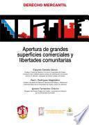 libro Apertura De Grandes Superficies Comerciales Y Libertades Comunitarias