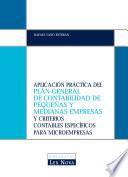 Aplicación Práctica Del Plan General De Contabilidad De Pequeñas Y Medianas Empresas Y Criterios Contables Específicos Para Microempresas (e Book)