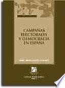 Campañas Electorales Y Democracia En España