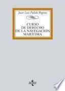 libro Curso De Derecho De La Navegación Marítima