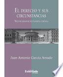 El Derecho Y Sus Circunstancias