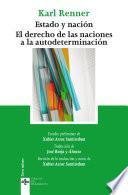 Estado Y Nación. El Derecho De Las Naciones A La Autodeterminación